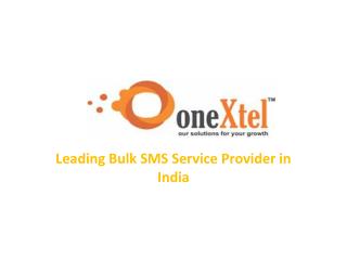 Best Bulk SMS Service provider in Noida, Delhi, Gurgaon, India