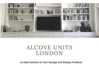 Alcove Units London