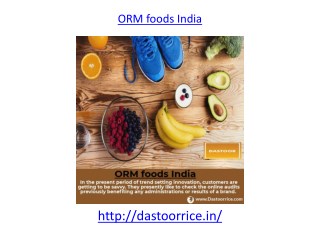 Role of ORM foods in India