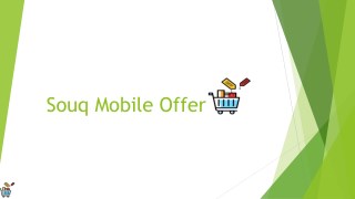 Souq Mobile Offer
