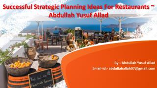 Successful Strategic Planning Ideas For Restaurants ~ #Abdullah Allad
