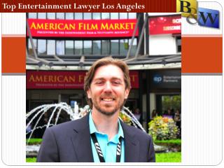 Top Entertainment Lawyer Los Angeles