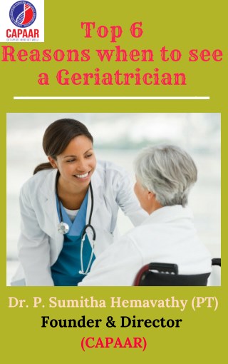 Top 6 Reasons When to see a Geriatrician Doctors in Hulimavu, Bangalore