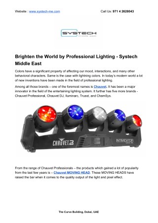 Brighten the World by Professional Lighting - Systech Middle East