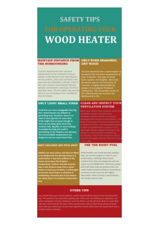 SAFETY TIPS FOR OPERATING YOUR WOOD HEATER