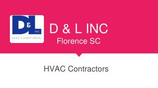 HVAC Contractors Florence SC Experts - Dlincsc