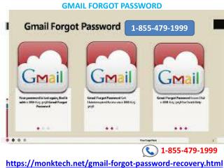 Gmail forgot password, password reset isn’t helpful 1-855-479-1999
