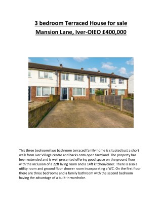 3 bedroom Terraced House for sale Mansion Lane, Iver-OIEO £400,000