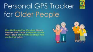 GPS Tracking Device for Elderly | iSecuro