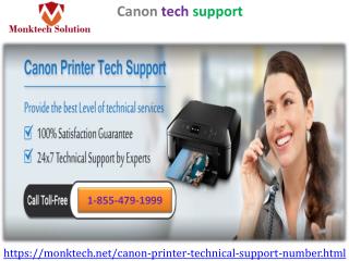 Remove technical woes with reliable Canon tech support 1-855-479-1999