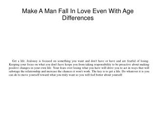 Make A Man Fall In Love Even With Age Differences