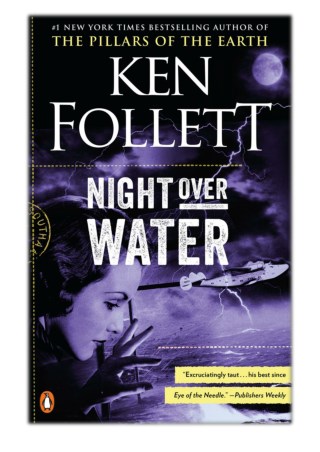 [PDF] Free Download Night over Water By Ken Follett