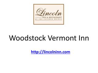 Woodstock Vermont Inn