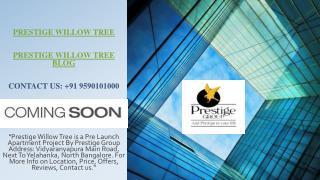 Prestige Willow Tree Bangalore Floor Plans