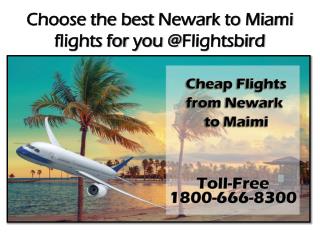 Cheap Flights from Newark to Miami @Flightsbird
