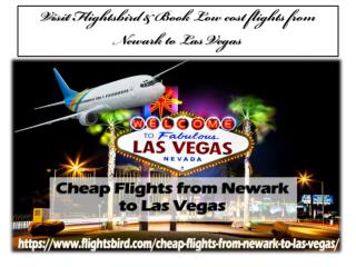 Visit Flightsbird & Book Low cost flights from Newark to Las Vegas