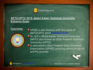 AKTU/UPTU 2019: UPSEE, Application Form, Exam Dates & Eligibilty