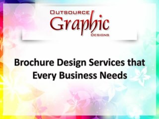 Brochure Design Services That Every Business Needs