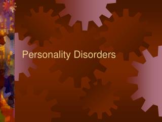 Personality Disorders