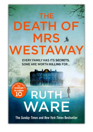 [PDF] Free Download The Death of Mrs Westaway By Ruth Ware
