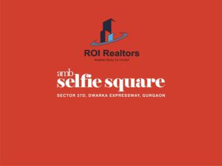 Amb selfie square sector 37d gurgaon 9266055508