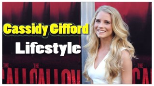 Cassidy Gifford Lifestyle 2018 ★ Net Worth ★ Biography ★ House ★ Cars ★ Family