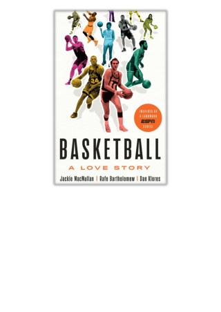 [PDF] Free Download Basketball By Jackie MacMullan