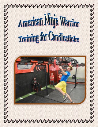 American Ninja Warrior Training for Candlesticks