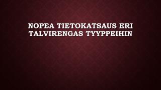 Nopea Tietokatsaus Eri Talvirengas Tyyppeihin