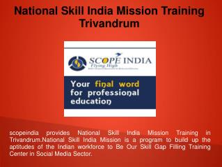 National Skill India Mission Training Trivandrum