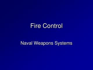 Fire Control