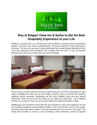 Stay at Elegant Value Inn & Suites to Get the Best Hospitality Experience of your Life