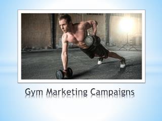 Gym Marketing Campaigns - Improve your Fitness Marketing