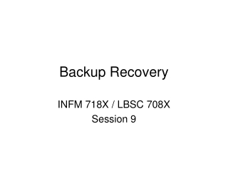 Backup Recovery