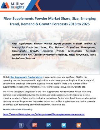 Fiber Supplements Powder Market Share, Size, Emerging Trend, Demand & Growth Forecasts 2018 to 2025
