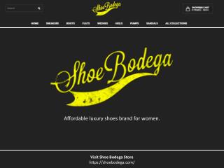 ShoeBodega - Affordable Women's Luxury Shoe Store