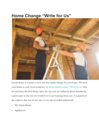 Home Change “Write for Us”