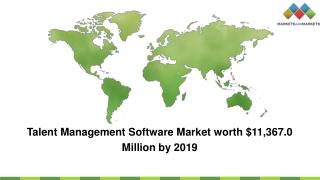 Talent Management Software Market worth $11,367.0 Million by 2019