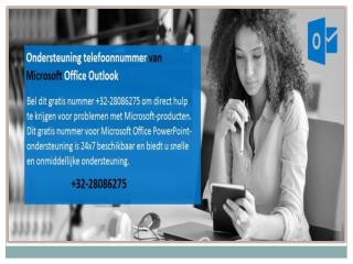 Outlook Klantenservice Nummer Belgie: 32-28086275