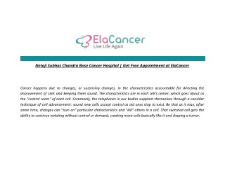 Netaji Subhas Chandra Bose Cancer Hospital | Get Free Appointment at ElaCancer