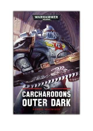 [PDF] Free Download Carcharadons: Outer Dark By Robbie MacNiven