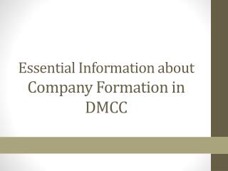 Essential Information about Company Formation in DMCC