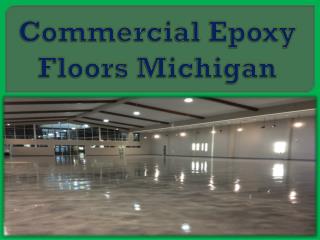 Commercial Epoxy Floors Michigan