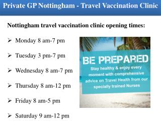 Private GP Nottingham - Travel Vaccination Clinic