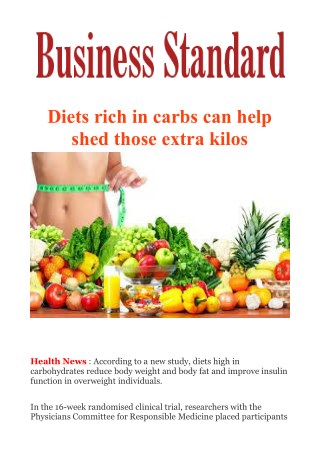 Diets rich in carbs can help shed those extra kilos