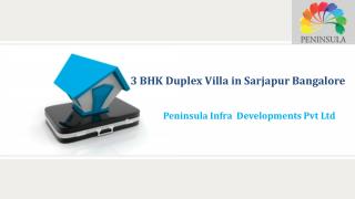 3 BHK Duplex Villa in Sarjapur Bangalore