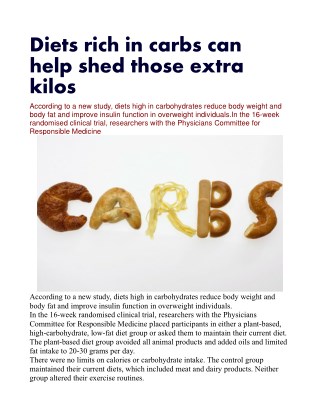 Diets rich in carbs can help shed those extra kilos