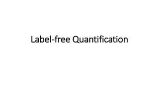 label free proteomics