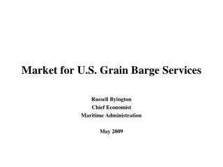 Market for U.S. Grain Barge Services