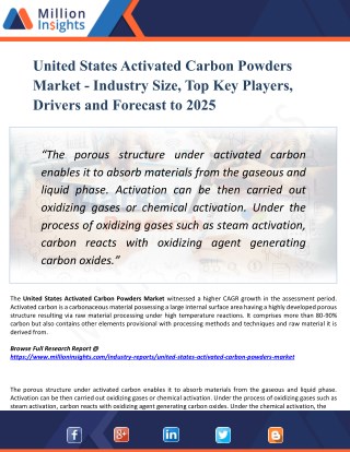 United States Activated Carbon Powders Market Demand, Growth, Opportunities, Analysis and Global Forecast to 2025